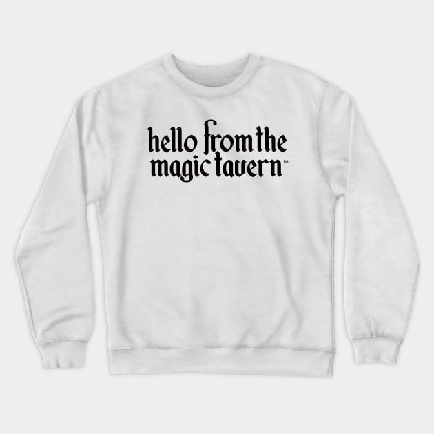 HFTMT logo Crewneck Sweatshirt by Hello From the Magic Tavern